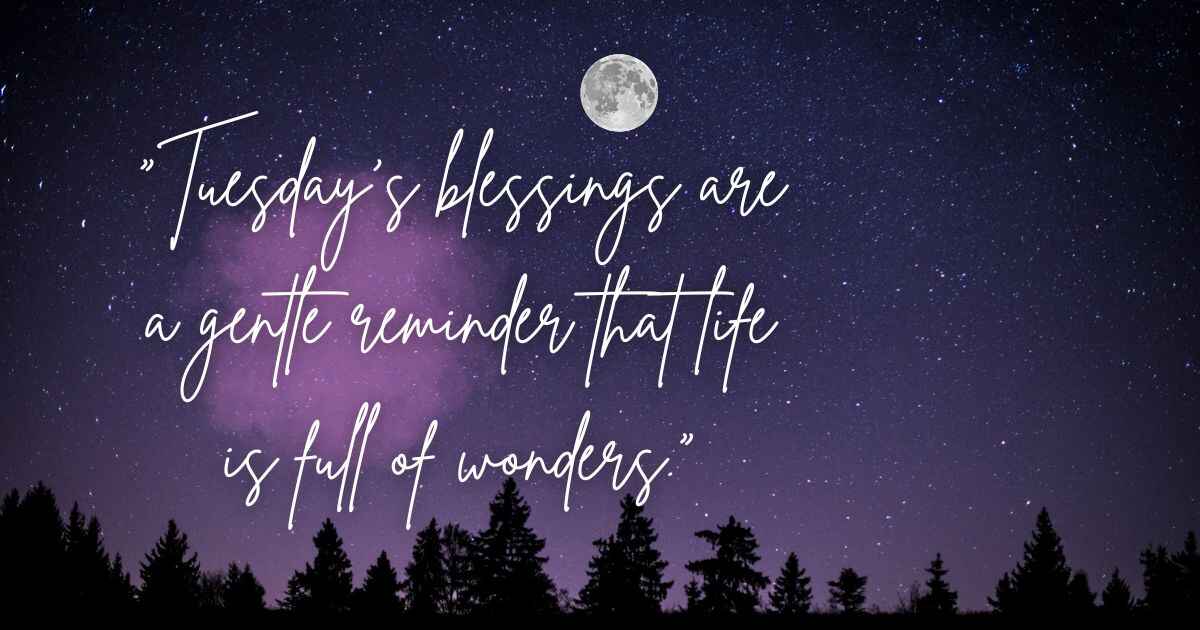 Quotes Tuesday Blessings