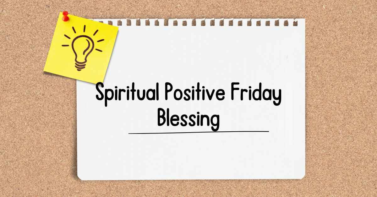 Spiritual Positive Friday Blessing