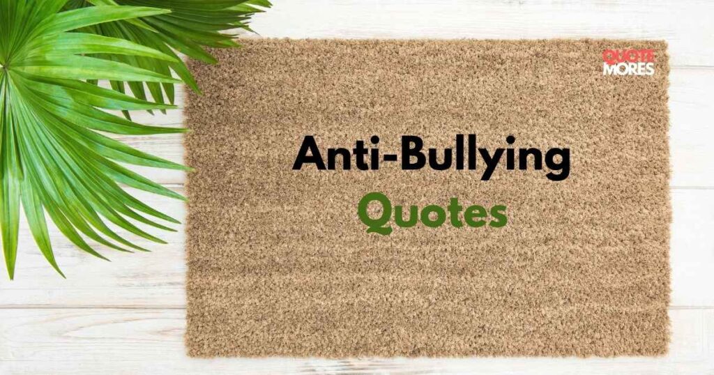 anti-bullying-quotes