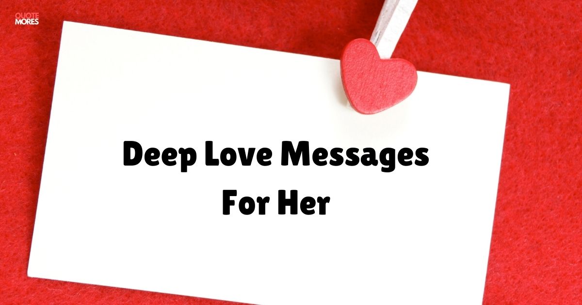 Deep Love Messages For Her