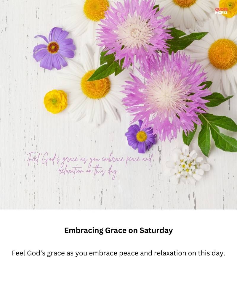 Embracing Grace on Saturday