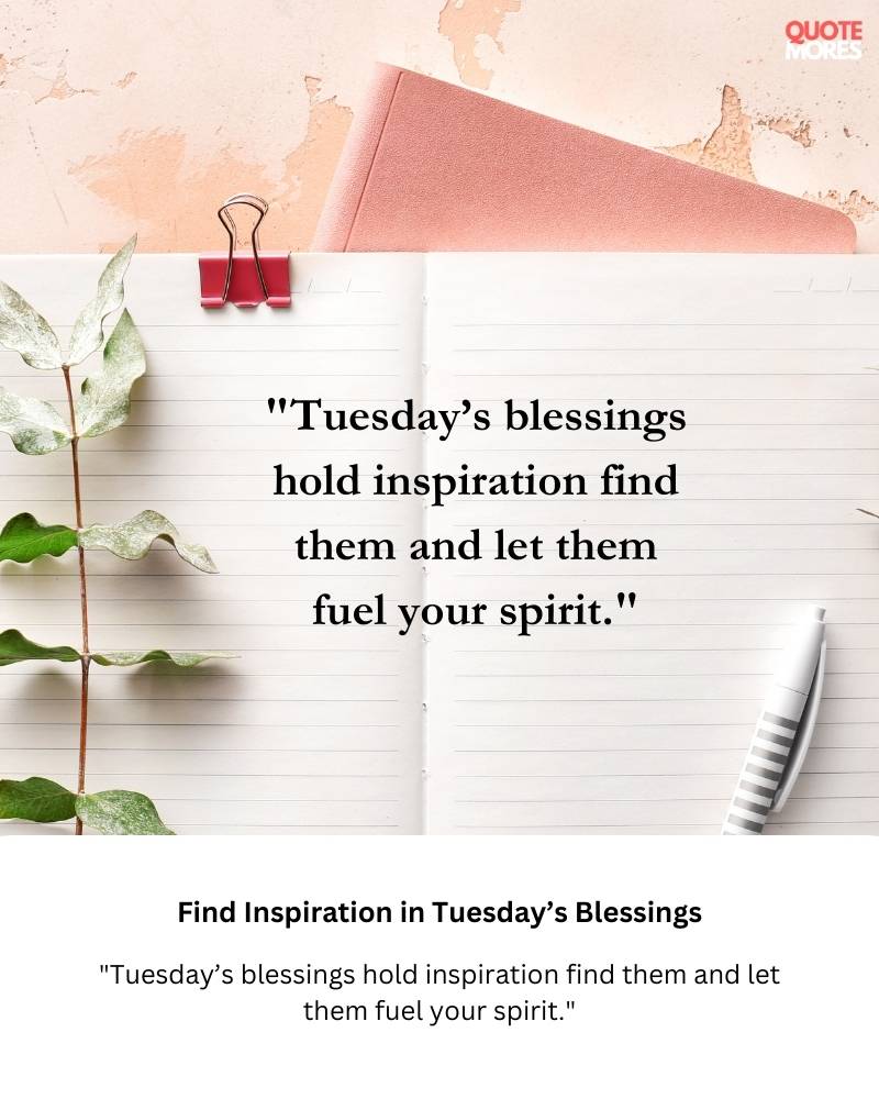 Find Inspiration in Tuesday’s Blessings