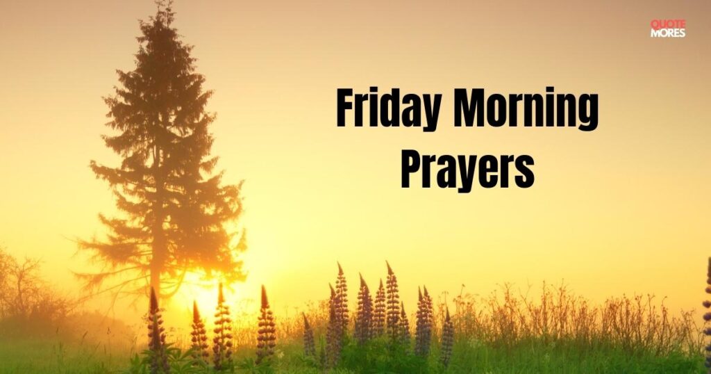 Friday Morning Prayers