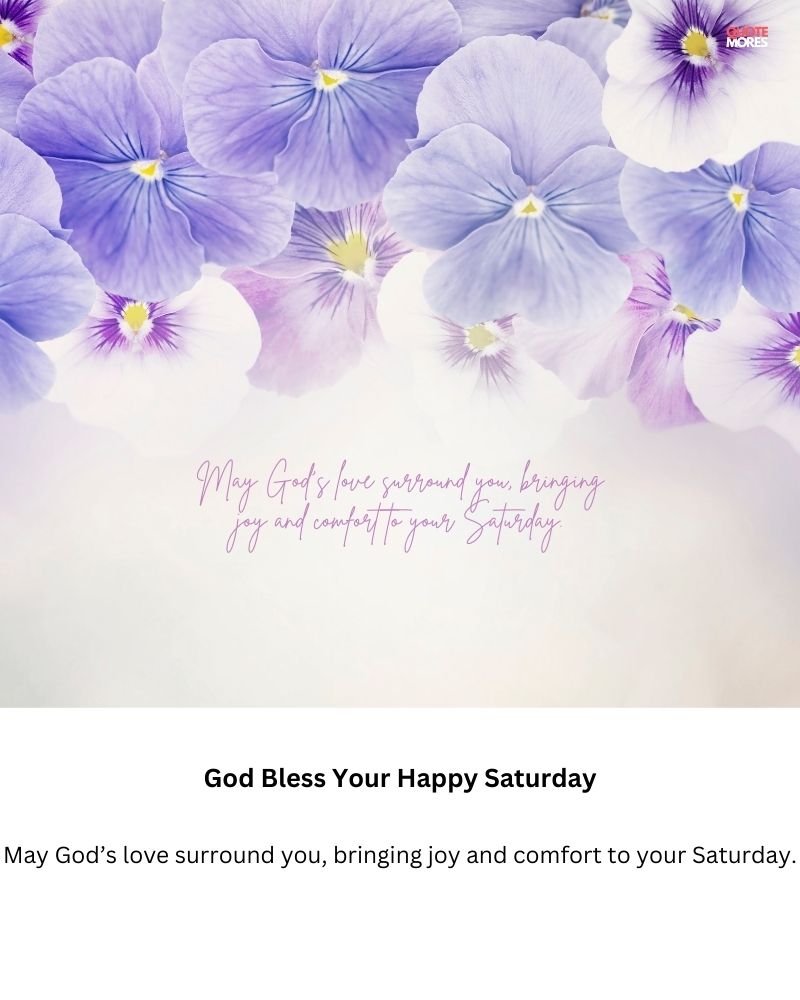 God Bless Your Happy Saturday