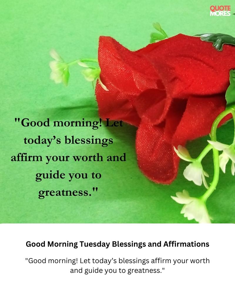 Good Morning Tuesday Blessings and Affirmations