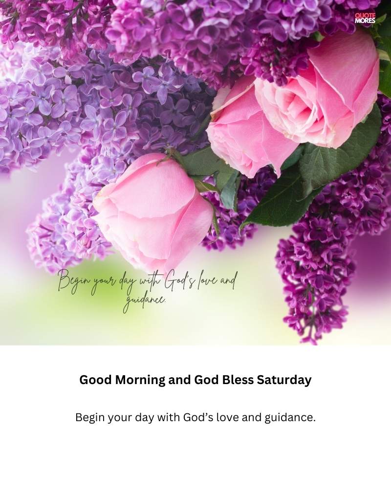 Good Morning and God Bless Saturday