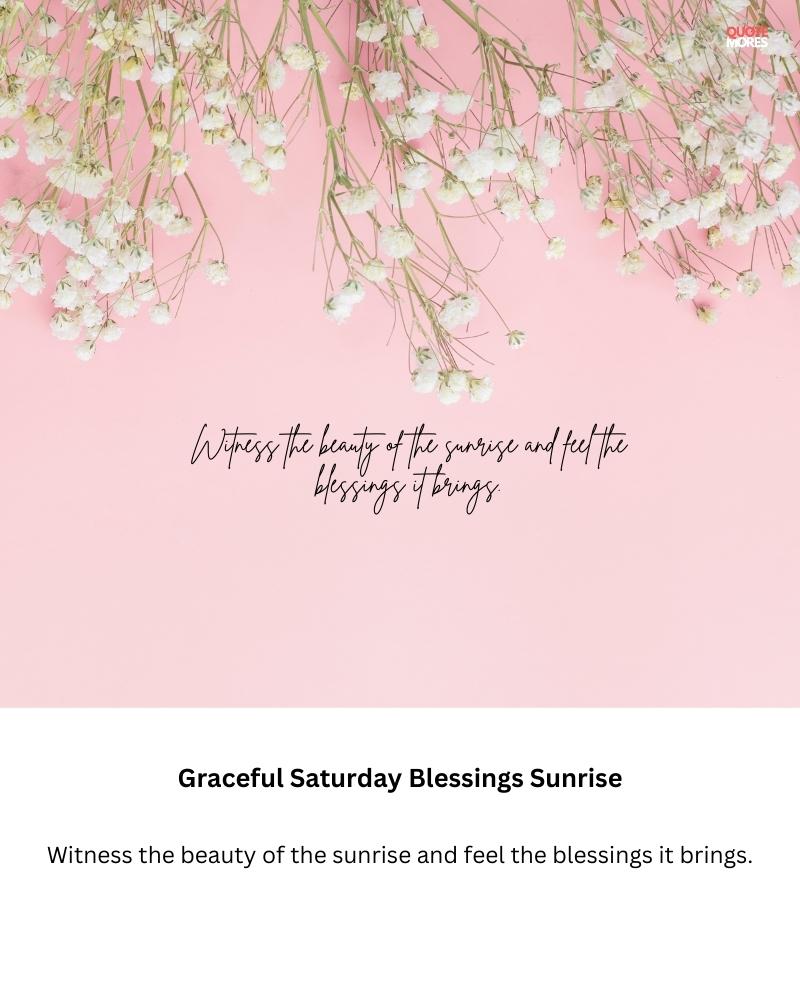 Graceful Saturday Blessings Sunrise