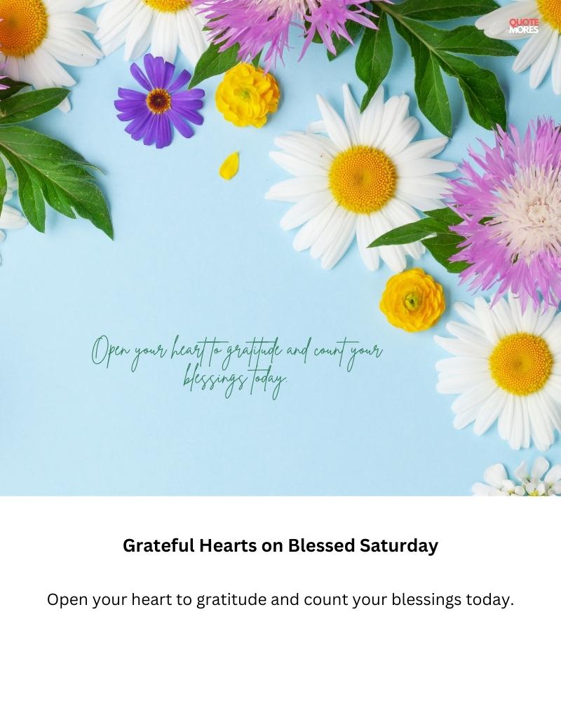 Grateful Hearts on Blessed Saturday