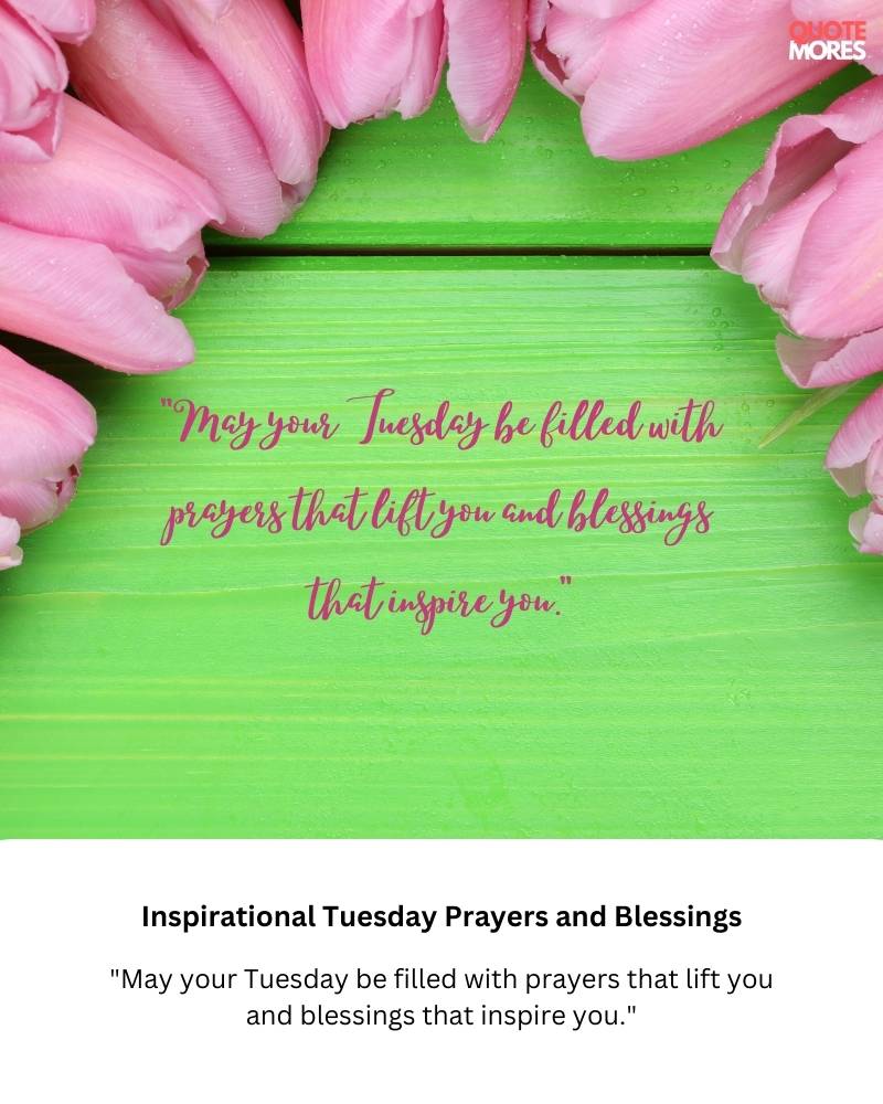 Inspirational Tuesday Prayers and Blessings