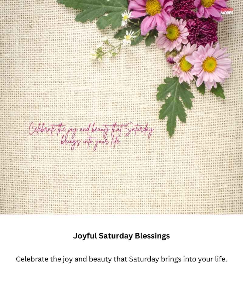 Joyful Saturday Blessings