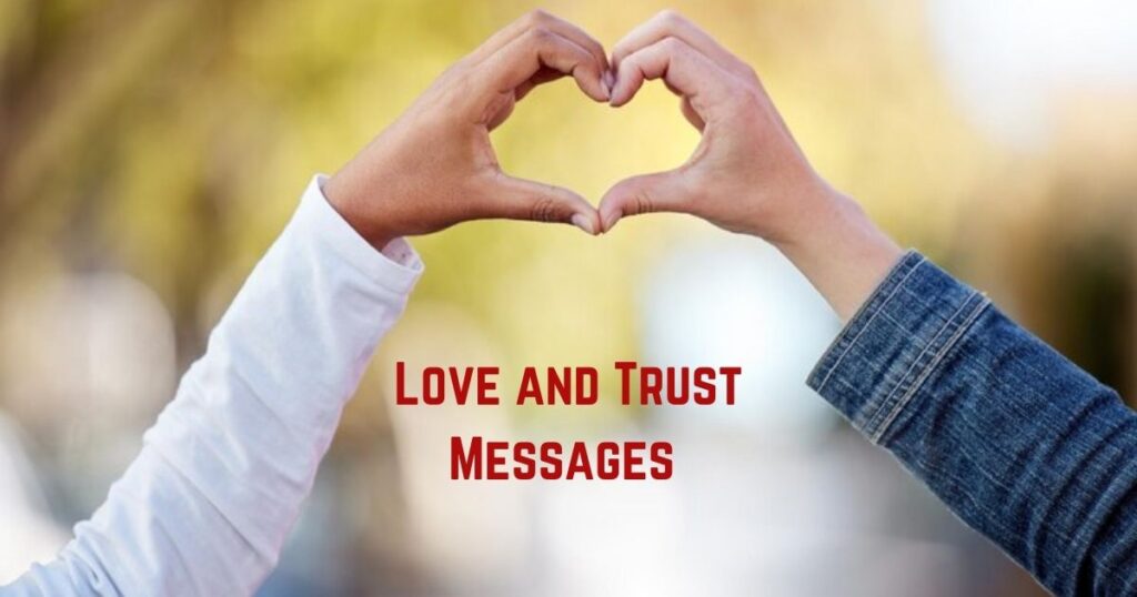 Love and Trust Messages