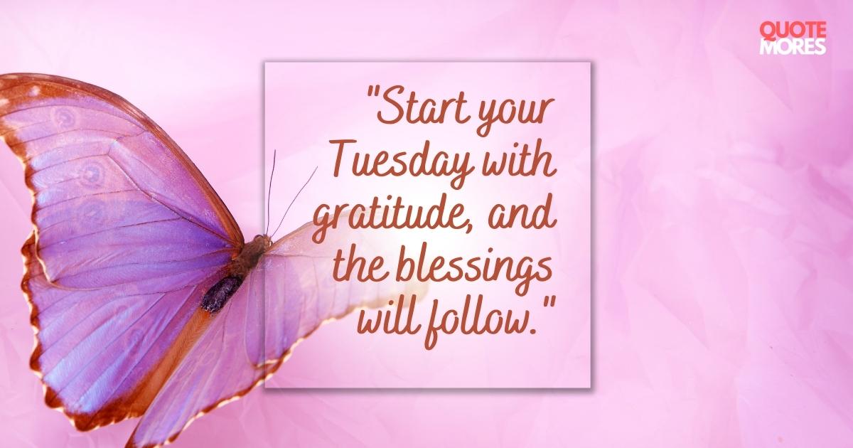 Tuesday Blessings Quotes