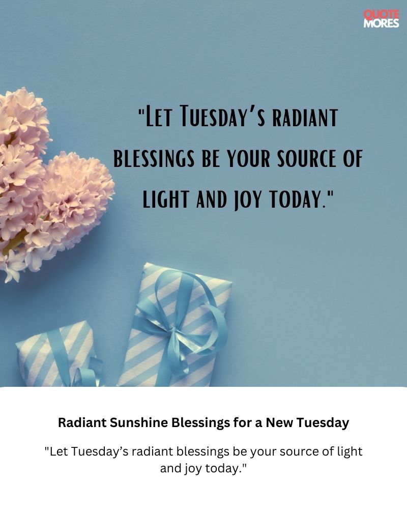 Radiant Sunshine Blessings for a New Tuesday