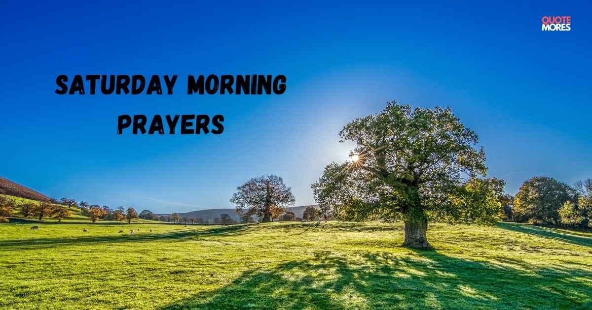 Saturday Morning Prayers