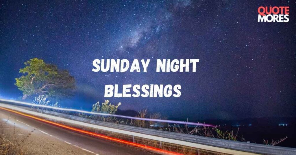 _Sunday Night Blessings