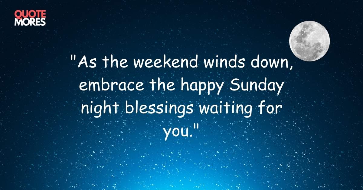 Happy Sunday Night Blessings