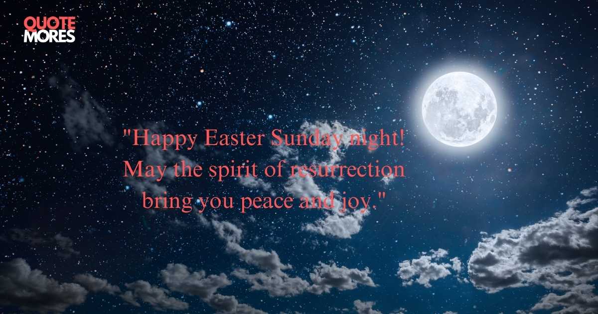 Easter Sunday Night Blessings