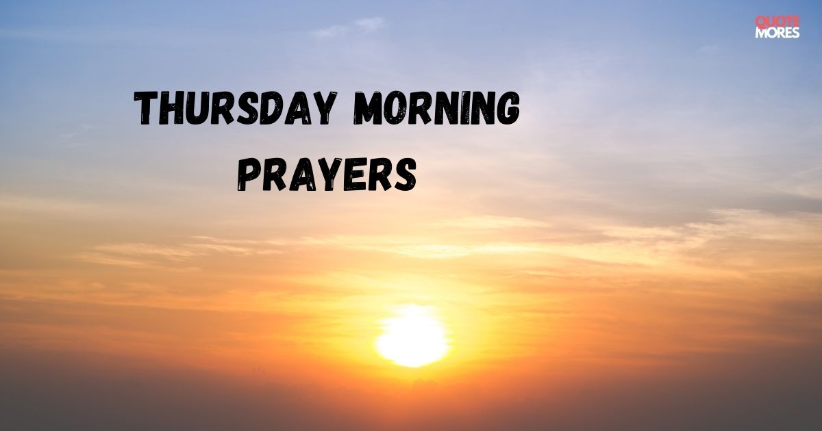 Thursday morning prayers