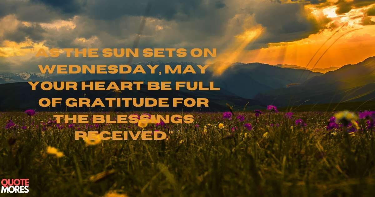 Wednesday Evening Blessings
