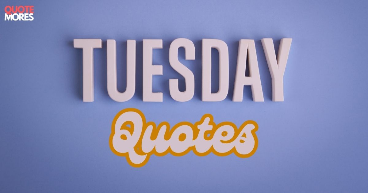 tuesday-quotes