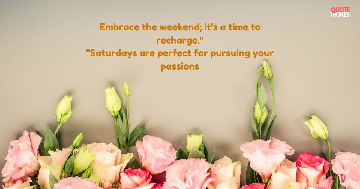 Best Quotes for Saturday Morning