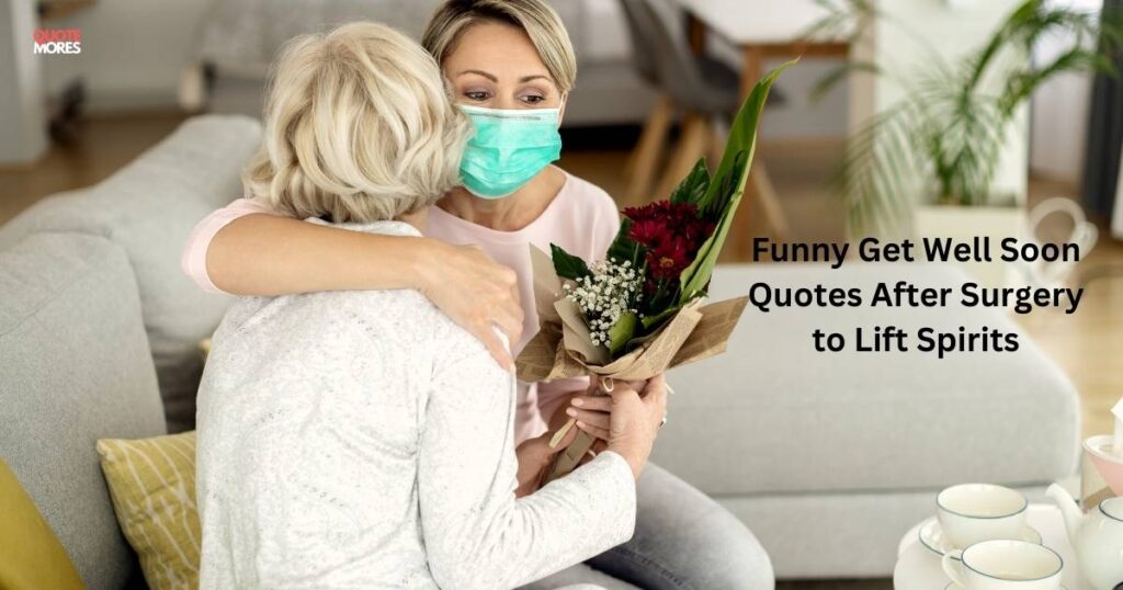 Funny Get Well Soon Quotes