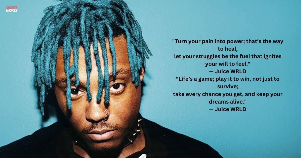 Juice WRLD Quotes 