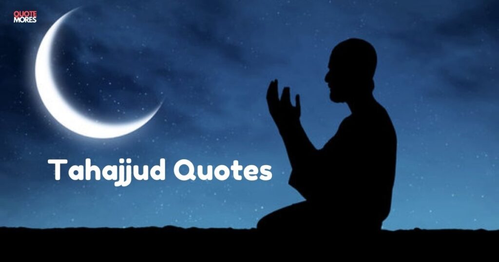 Tahajjud Quotes