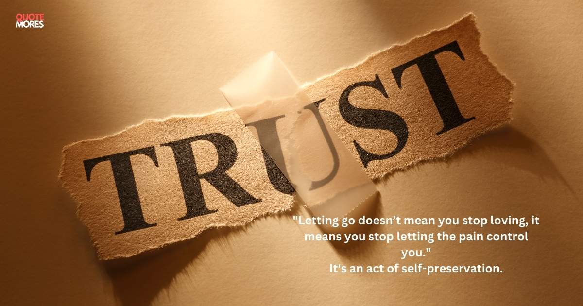 Trust Broken Quotes for Healing