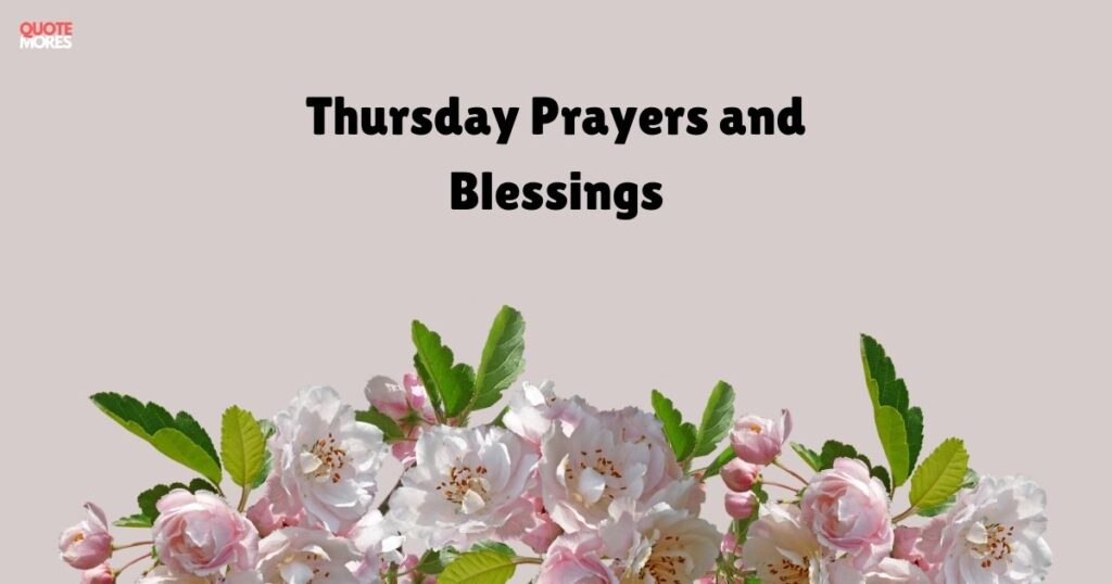 Thursday Prayers and Blessings