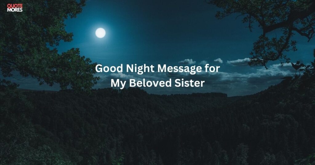 Good Night Message for My Beloved Sister