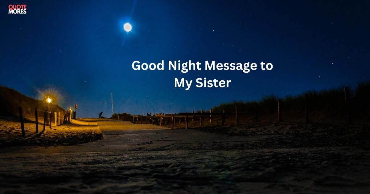 Good Night Message to My Sister