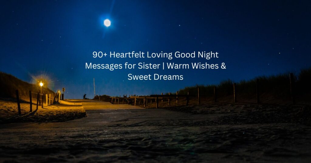 Good Night Messages for Sister