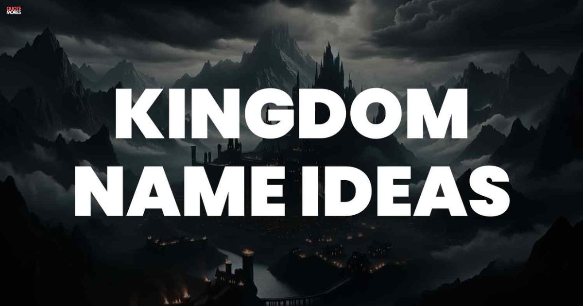 570+ Kingdom Names Unique Creative Cool Funny Stylish & Epic