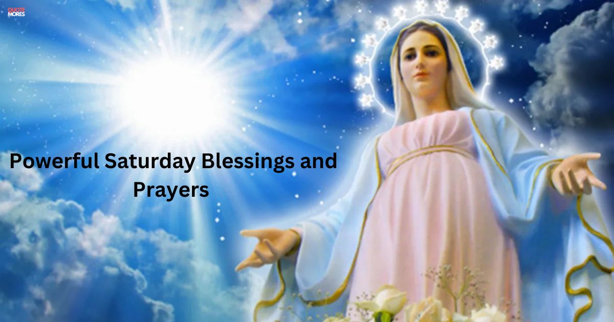 Powerful Saturday Blessings and Prayers & Bible Verses